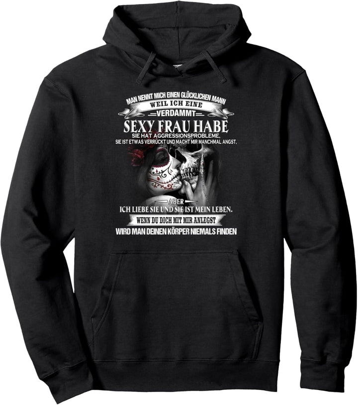 Man Nennt Mich Einen Glücklichen Mann skull gothic skeleton Pullover Hoodie