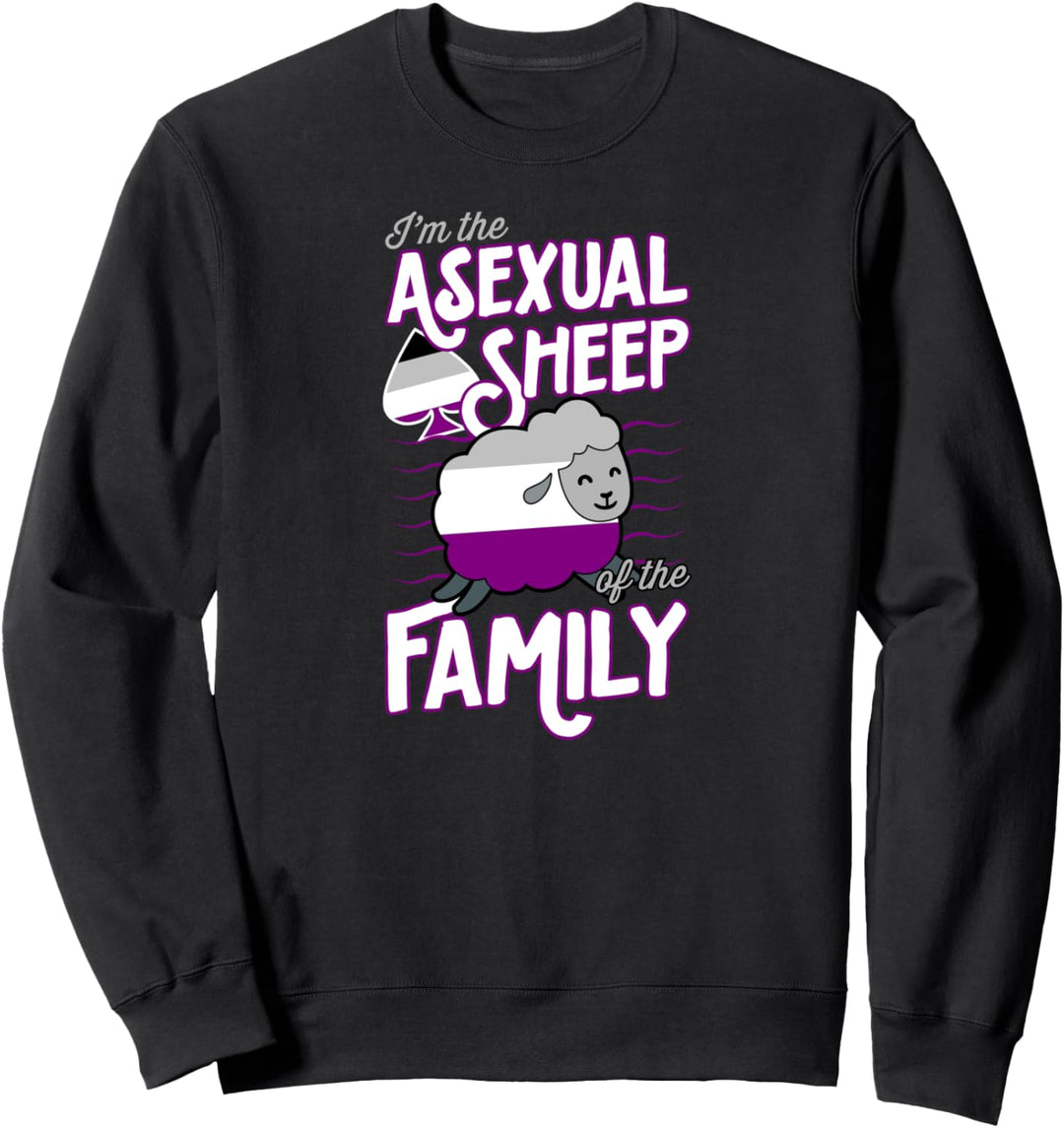 Ich bin das asexuelle Schaf meiner Familie Funny Ace Pride Aesthetic Sweatshirt