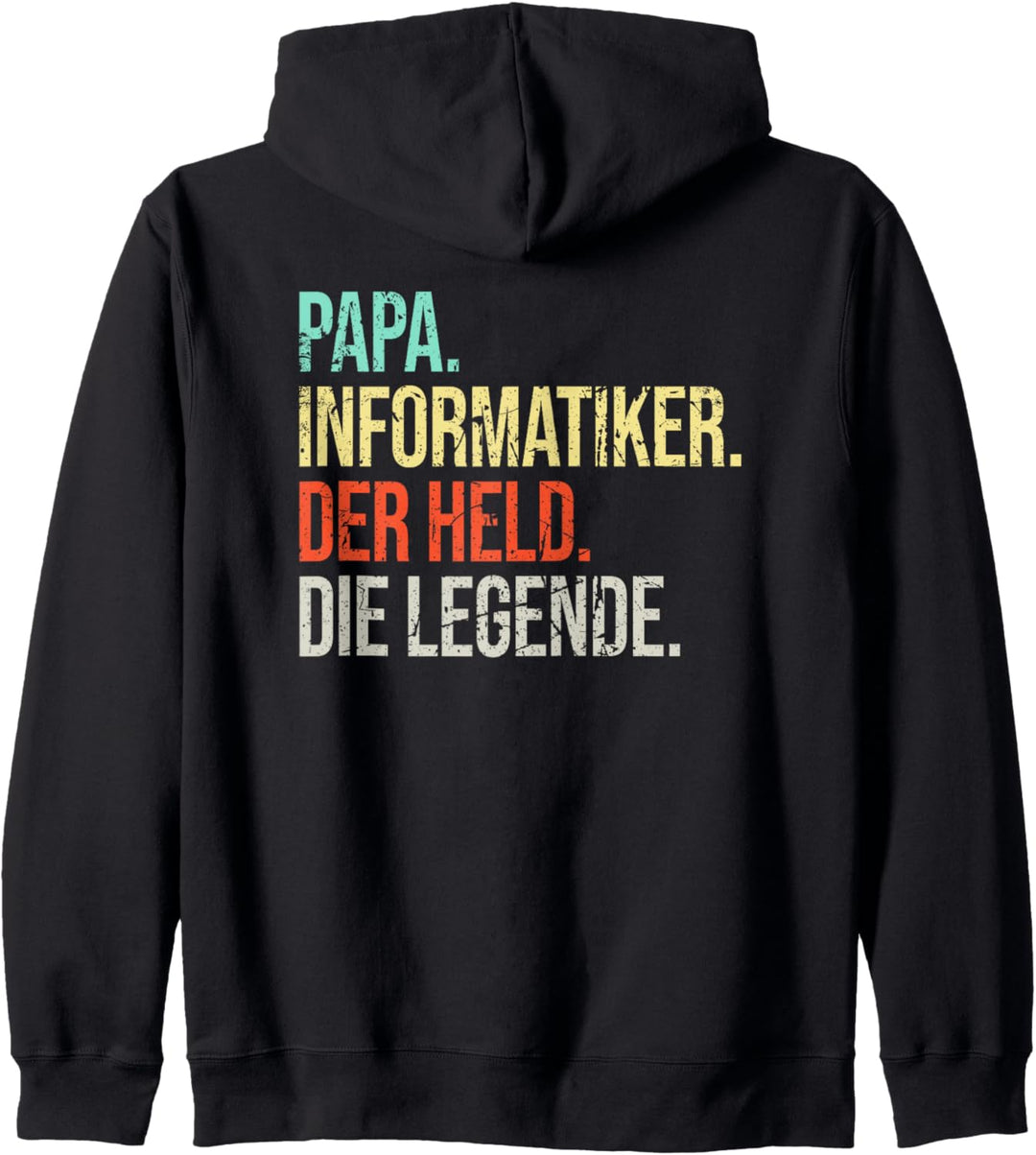 Informatiker Papa Legende Vater Vintage Spruch Kapuzenjacke