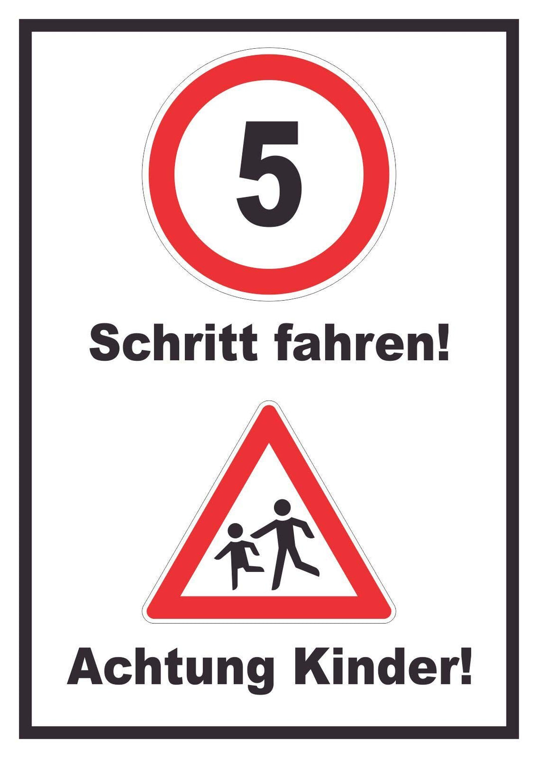 Schritt fahren Achtung Kinder Schild A3 (297x420mm), A3 (297x420mm)