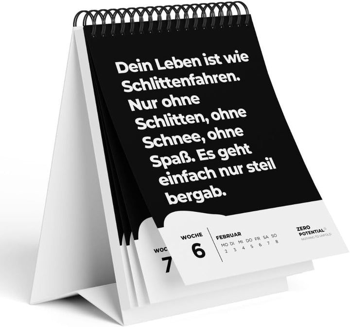 Demotivierender Tischkalender 2026 | 52 Wochen mit 52 unmotivierendenden Sprüchen Träume nicht dein