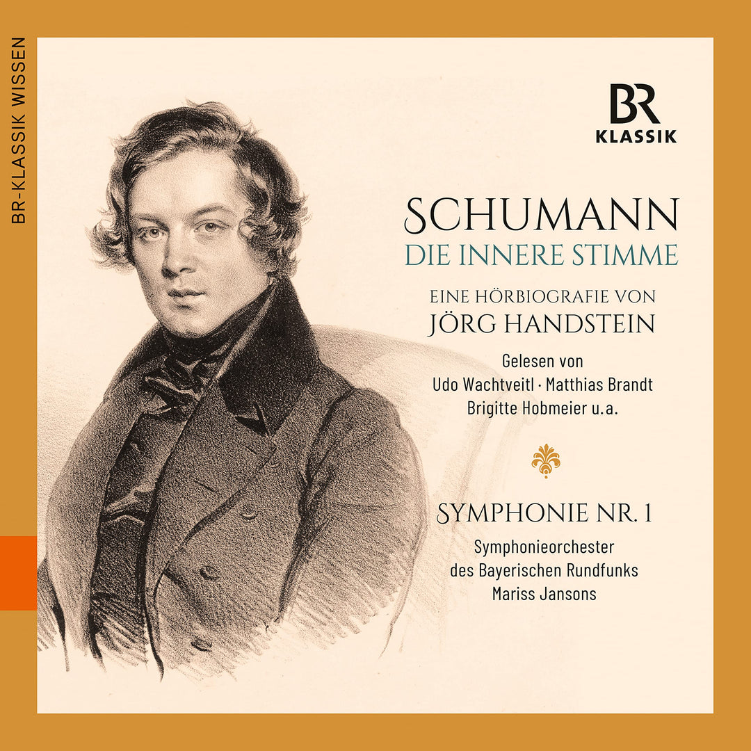 Robert Schumann - Die Innere Stimme (Hörbiografie), Audio-CD