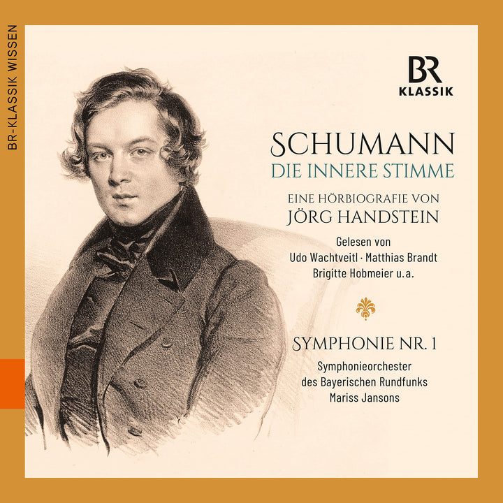 Robert Schumann - Die Innere Stimme (Hörbiografie), Audio-CD