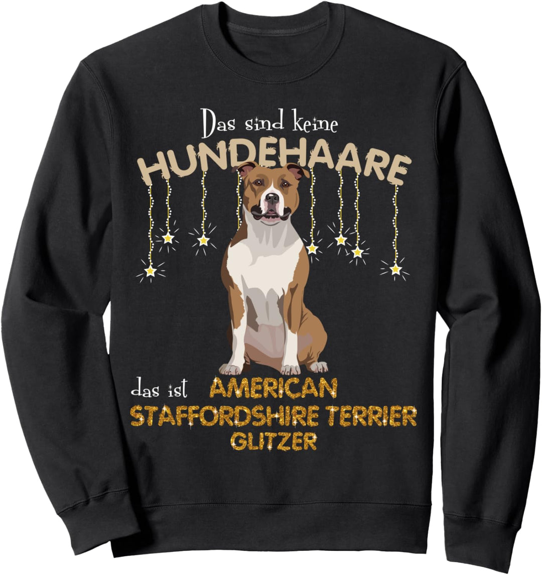 Das sind keine Hundehaare das ist American Staffor Sweatshirt