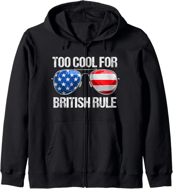 ZU COOL FÜR BRITISH RULE Amerikanische Flagge 4. 4. Juli Kapuzenjacke