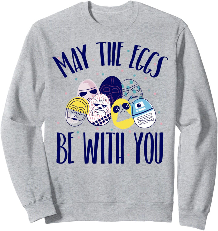 Star Wars Ostern May The Eggs Be With You Text Sweatshirt