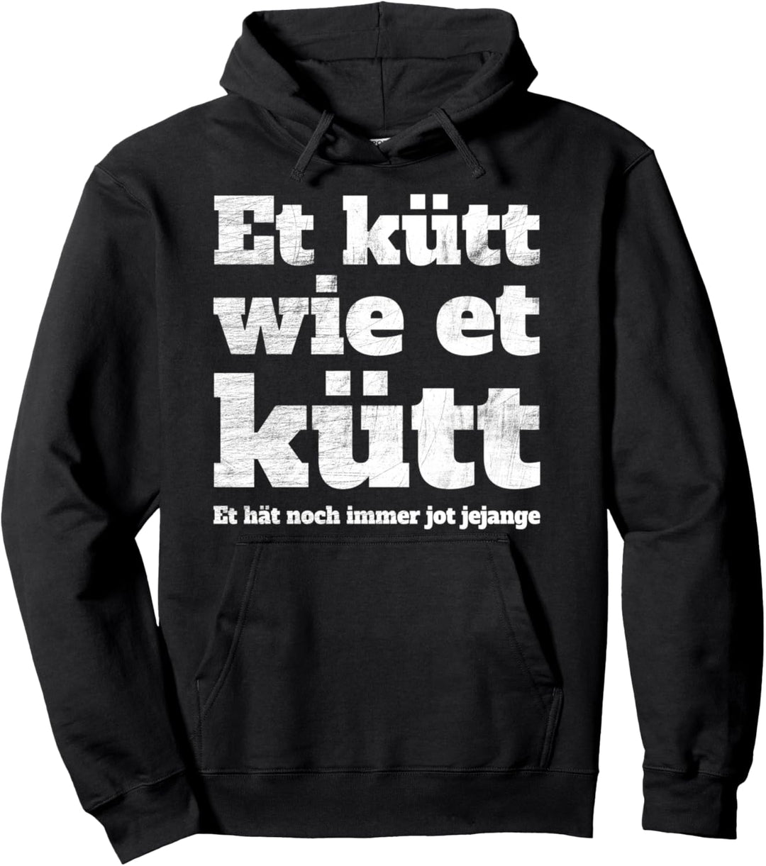 Köln Et Kütt Wie Et Kütt Kölsch Karneval Kölner Grundgesetz Pullover Hoodie