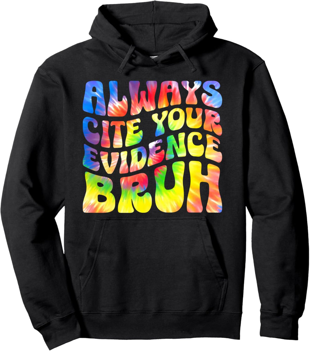 Zitieren Sie immer Ihre Beweise Brush Funny Vintage Teacher Pullover Hoodie
