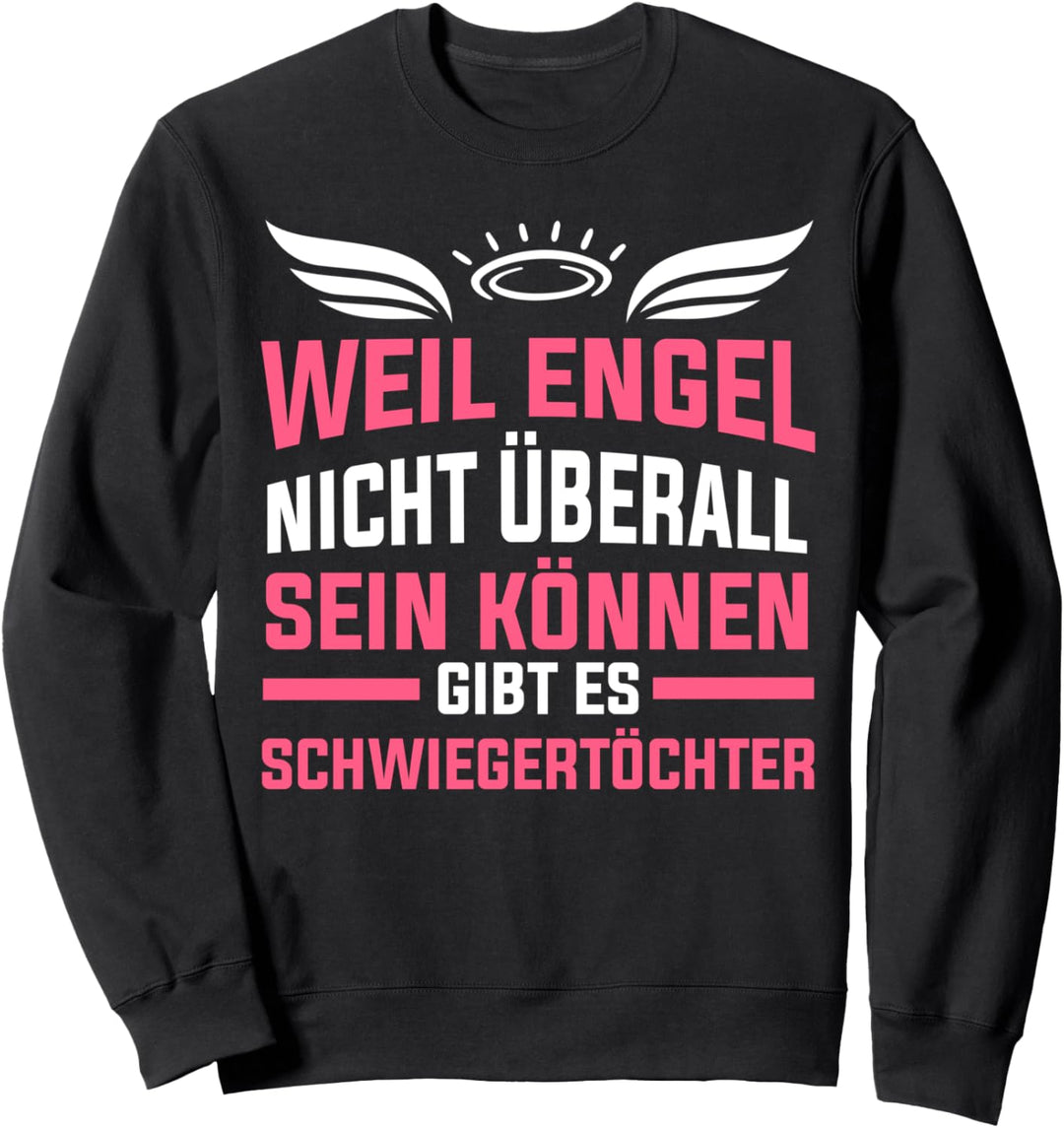 Schwiegertochter Engel Sweatshirt