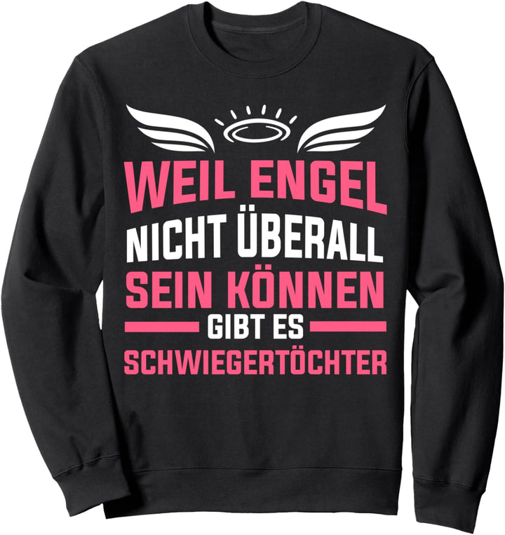Schwiegertochter Engel Sweatshirt