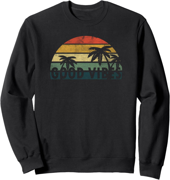 GOOD VIBES VINATAGE VERWITTERTER PALMEN-SONNENUNTERGANG Sweatshirt
