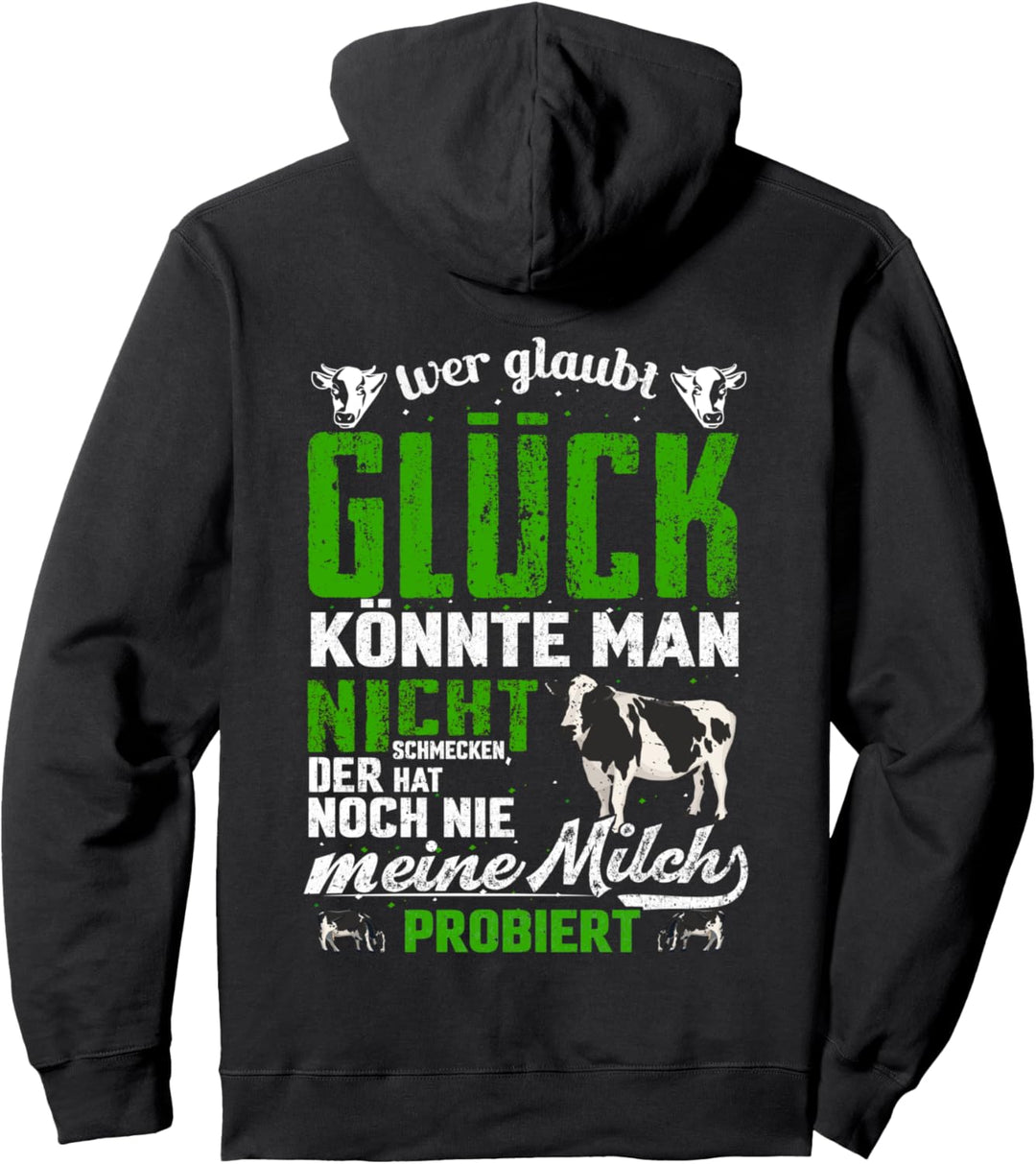 Landwirt Milch Glück Kuhhalter Bauern Kuh Kühe Milchbauer Pullover Hoodie