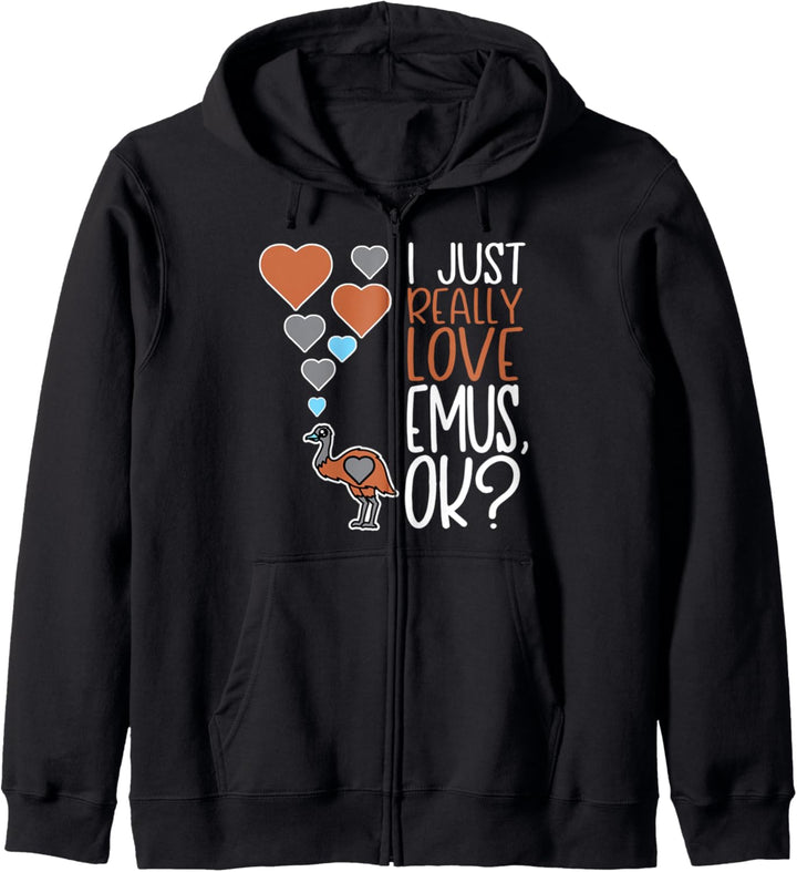 Cute Emu Lover I Just Really Love Emus OK Kapuzenjacke