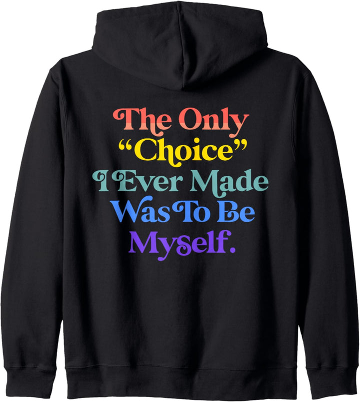 Only Choice To Be Myself Gay Lesbian Retro LGBTQ Pride Flag Kapuzenjacke