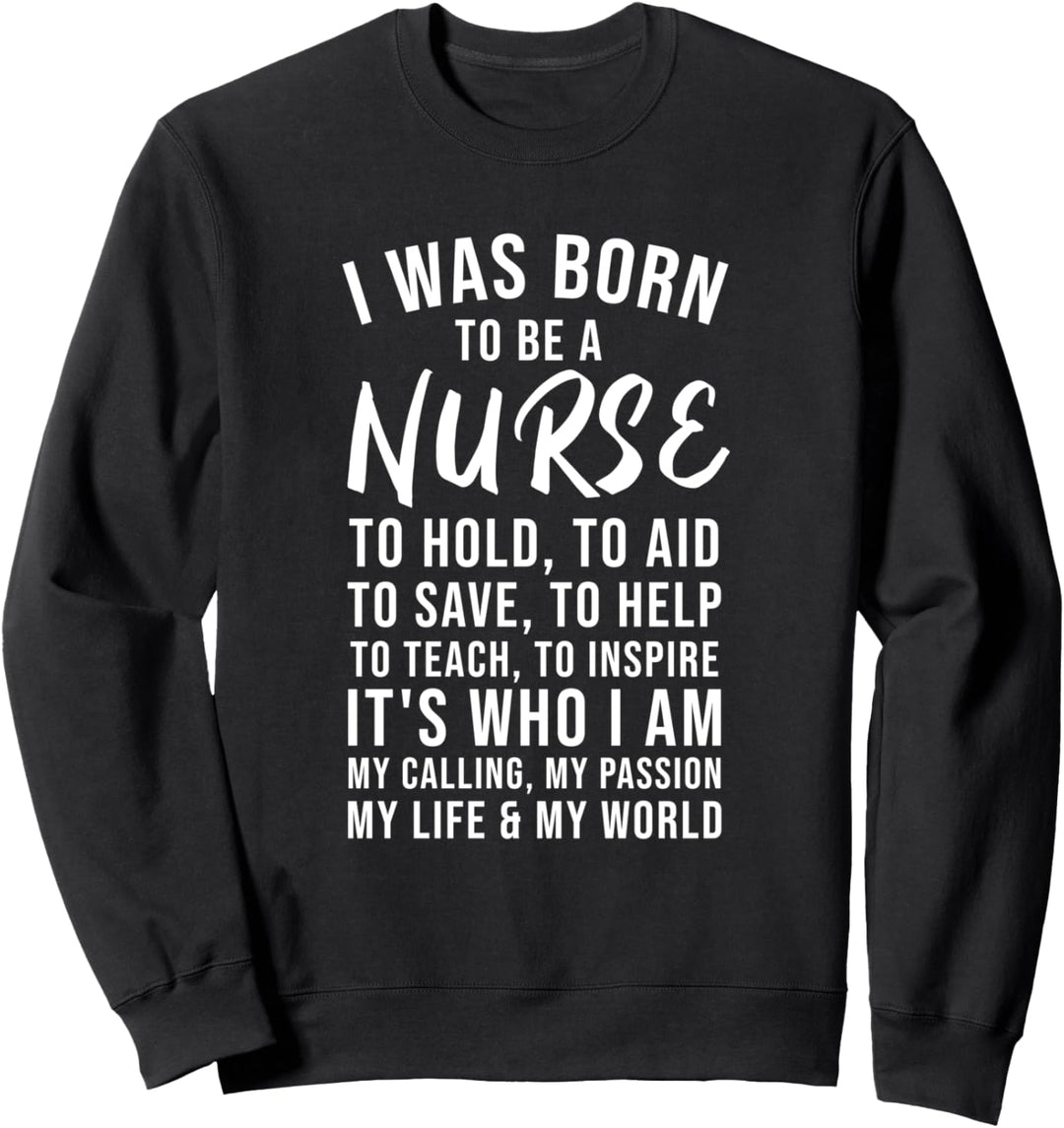 Funny Nurse Gifts Nurse Life Nursing Day Gift Clinical RN Sweatshirt
