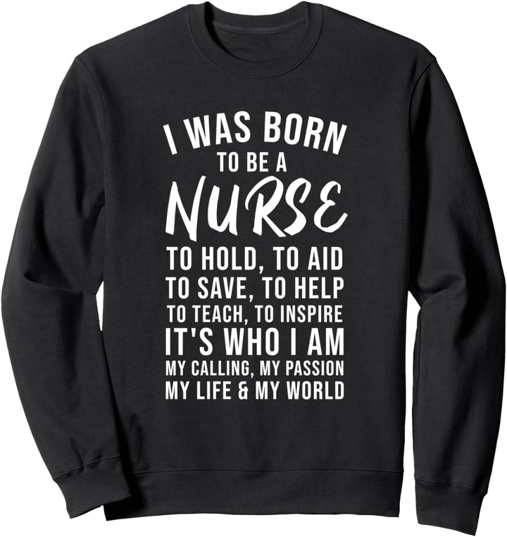 Funny Nurse Gifts Nurse Life Nursing Day Gift Clinical RN Sweatshirt
