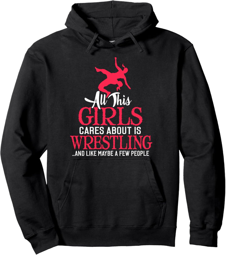 This Girl Cares About Wrestling T-Shirt for Women and Girls Pullover Hoodie