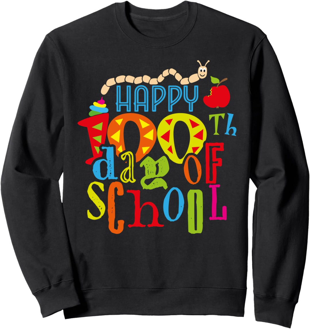 Glücklicher 100. Schultag - Lehrer-Schüler-Geschenk Sweatshirt