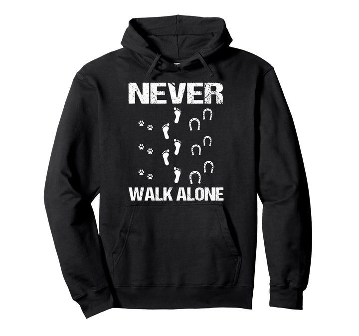 Hund Pferd Reiter - Never Walk Alone Hund Pferd Reit Pullover Hoodie