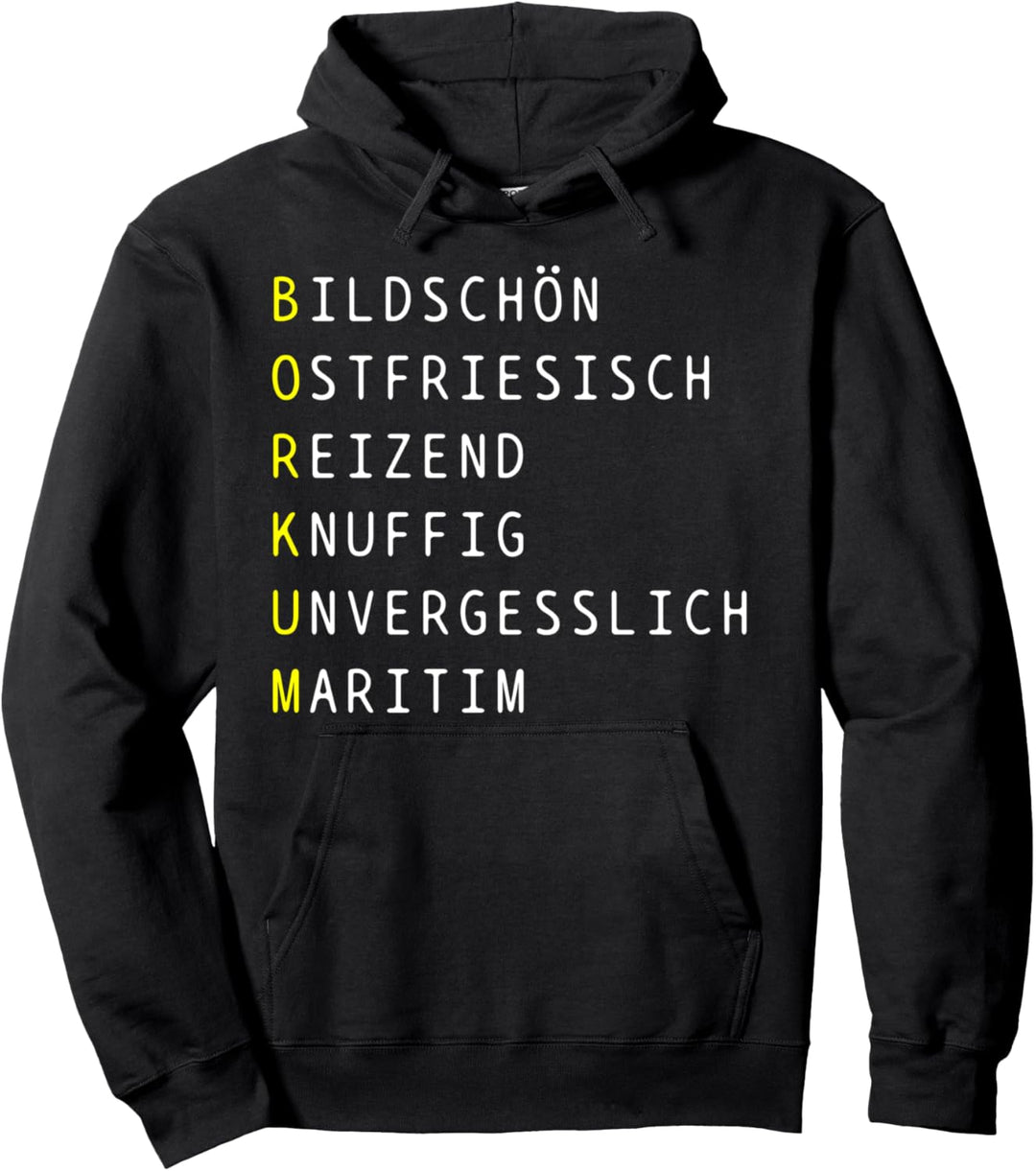 Borkum Adjektive Insel Urlaub Nordsee Wattenmeer Reise Pullover Hoodie