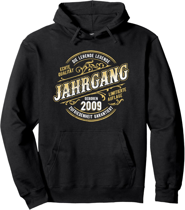 Jahrgang 15 Geburtstag Geboren 2009 Limitierte Auflage Pullover Hoodie