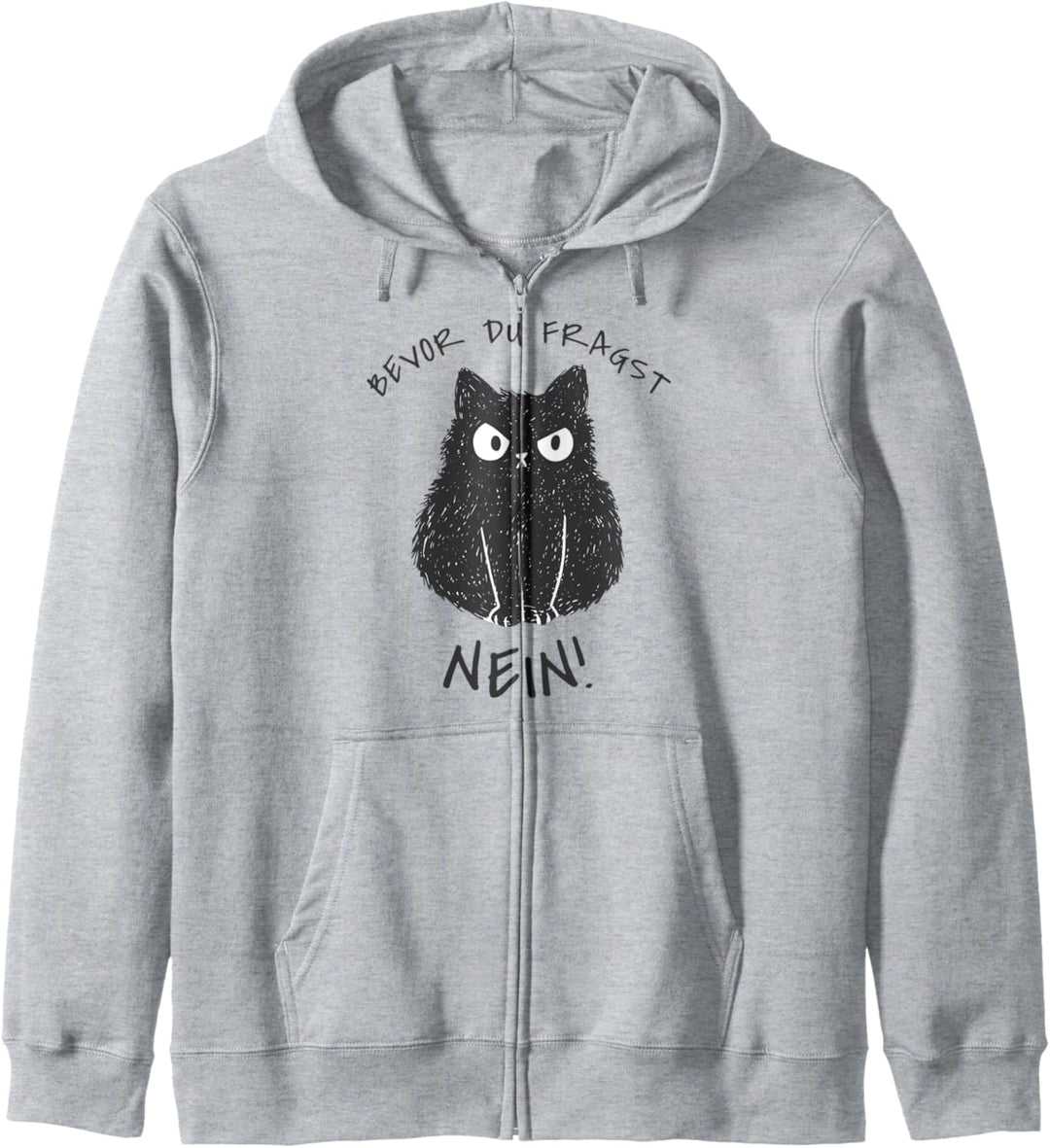 Bevor Du Fragst Nein! Lustiger Katzen Spruch Kapuzenjacke