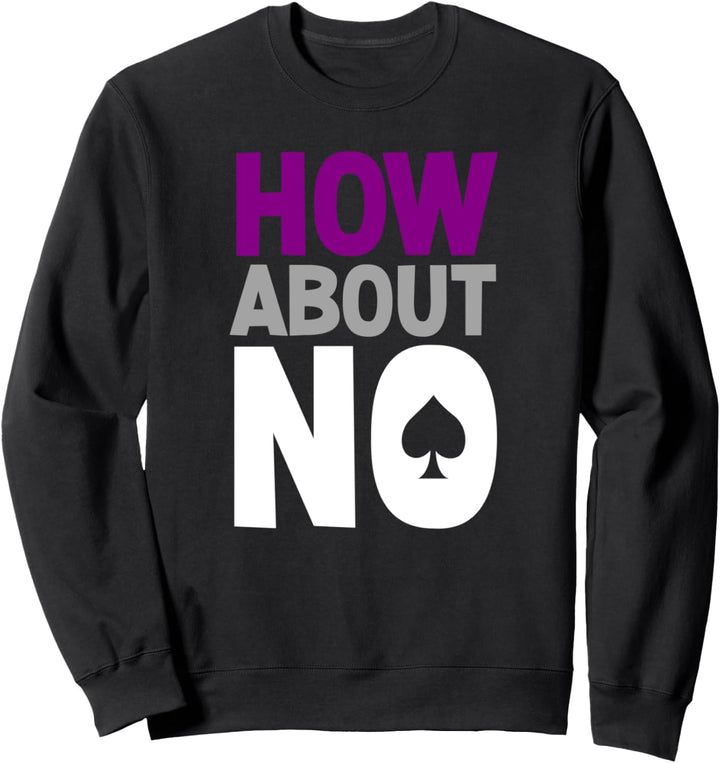 Wie über No Asexual LGBTQ Ace Pride Subtle Pride Flag Sweatshirt