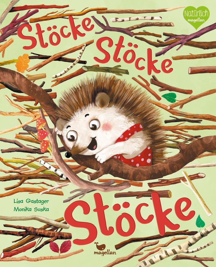 Stöcke, Stöcke, Stöcke: Ein Bilderbuch zum Vorlesen ab 3 Jahren über das Glück der kleinen Dinge