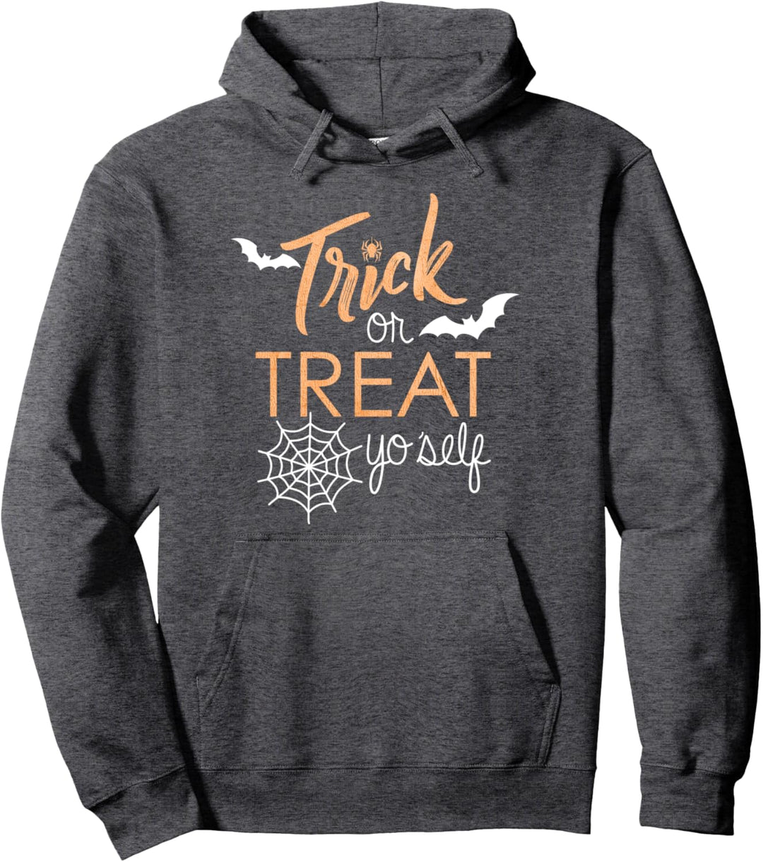 Trick Or Treat Yo Self Halloween Pullover Hoodie