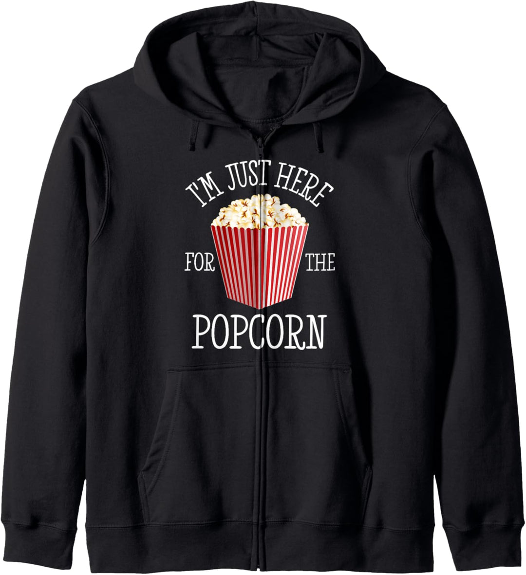 Popcorn Ich bin nur hier für das Popcorn-Geschenk Kapuzenjacke