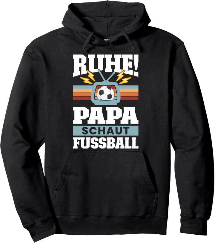 Papa Vater Fussball Fussball Fan Ball Vatertag Pullover Hoodie