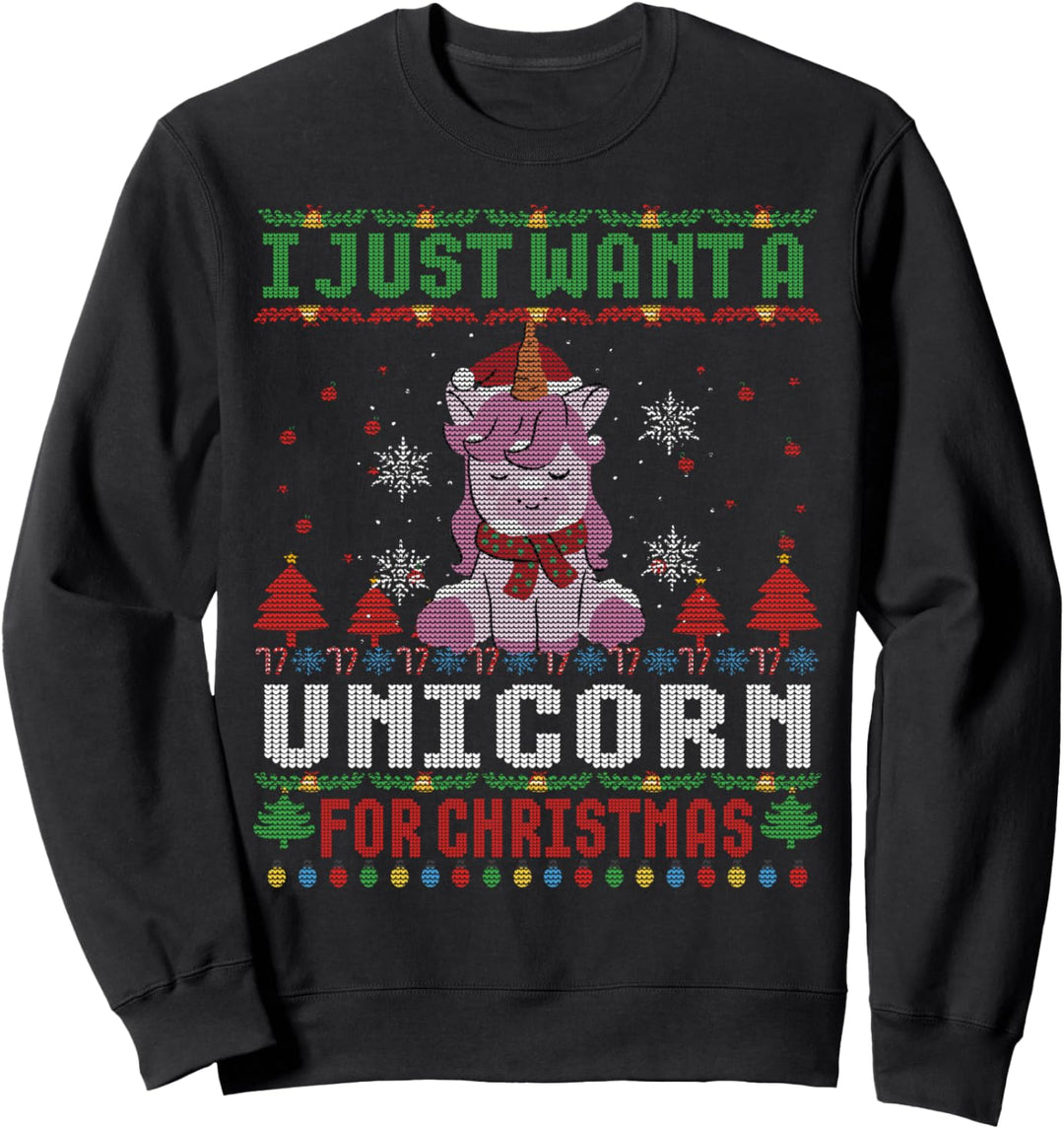 Ich will nur ein Einhorn für hässliche Weihnachtspullover Weihnachten Sweatshirt