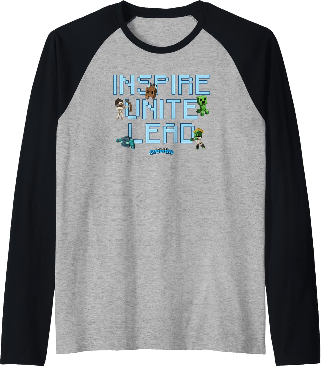Minecraft Legends Inspire Unite Lead Quote Raglan