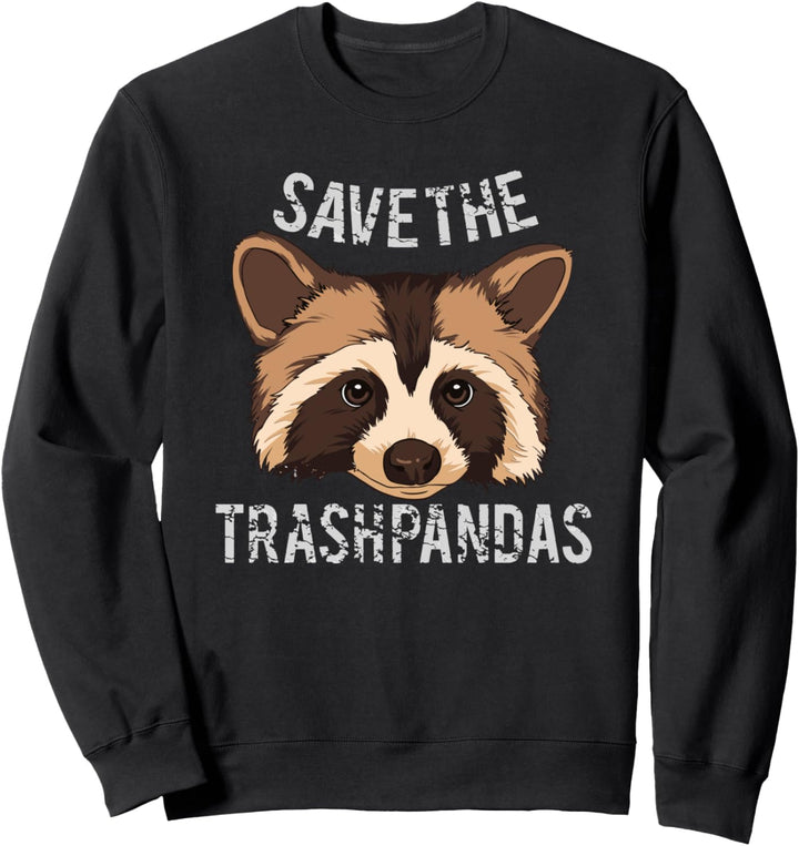 Safe the Trashpandas - Waschbär Sweatshirt