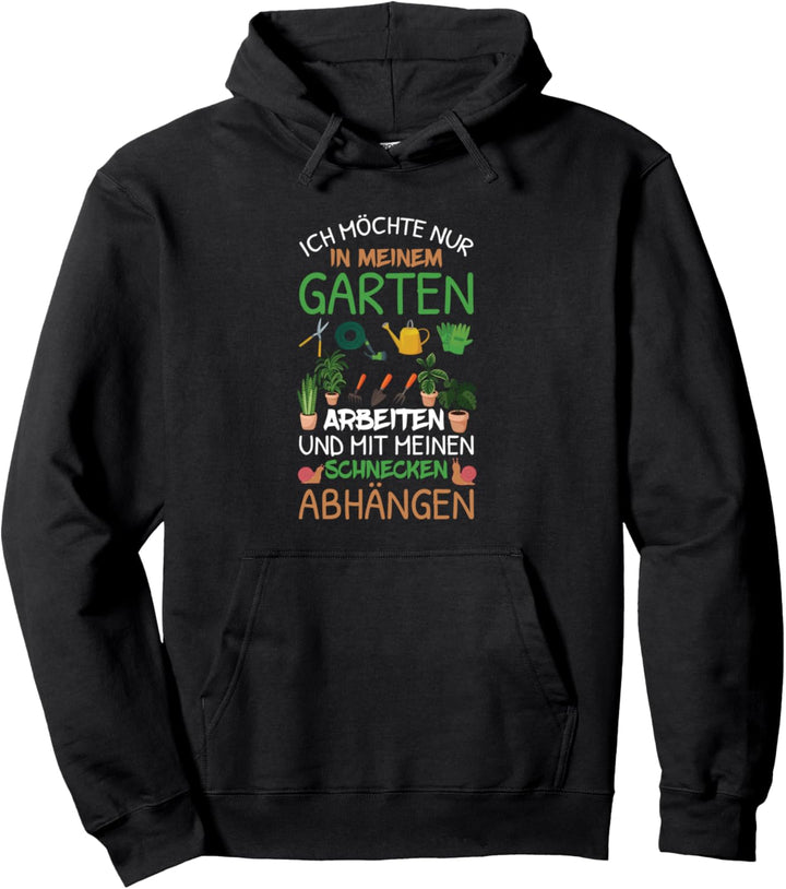 Garten Schnecken Gartenarbeit Hobbygärtner Gärtner Pullover Hoodie