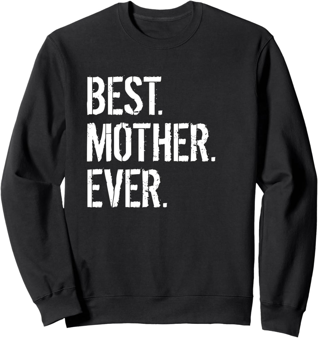 Beste Mutter aller Zeiten Süsse Muttertag Mama Sweatshirt