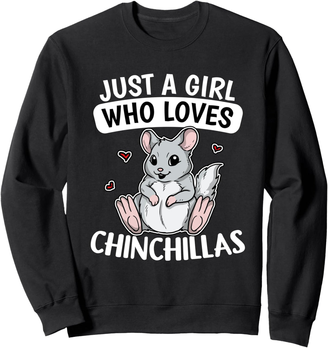 Just A Girl Who Loves Chinchillas Lustiges Chinchilla Kostüm Sweatshirt