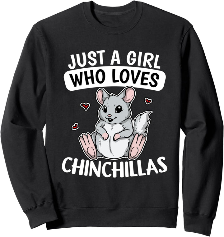 Just A Girl Who Loves Chinchillas Lustiges Chinchilla Kostüm Sweatshirt