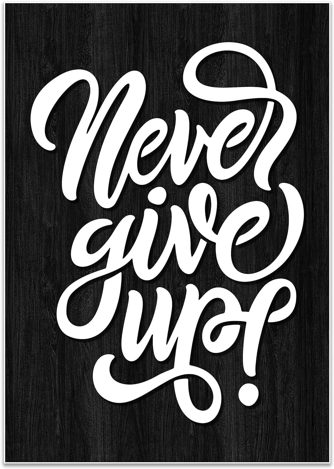 wandmotiv24 Poster als Wanddeko, Grösse Din A0, Never give up, Holz, Funky, Moderne Wanddeko, Wandbi
