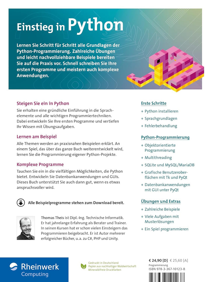 Einstieg in Python: Die Einführung in Python 3. Das ideale Buch für Programmieranfänger. Inkl. Objek