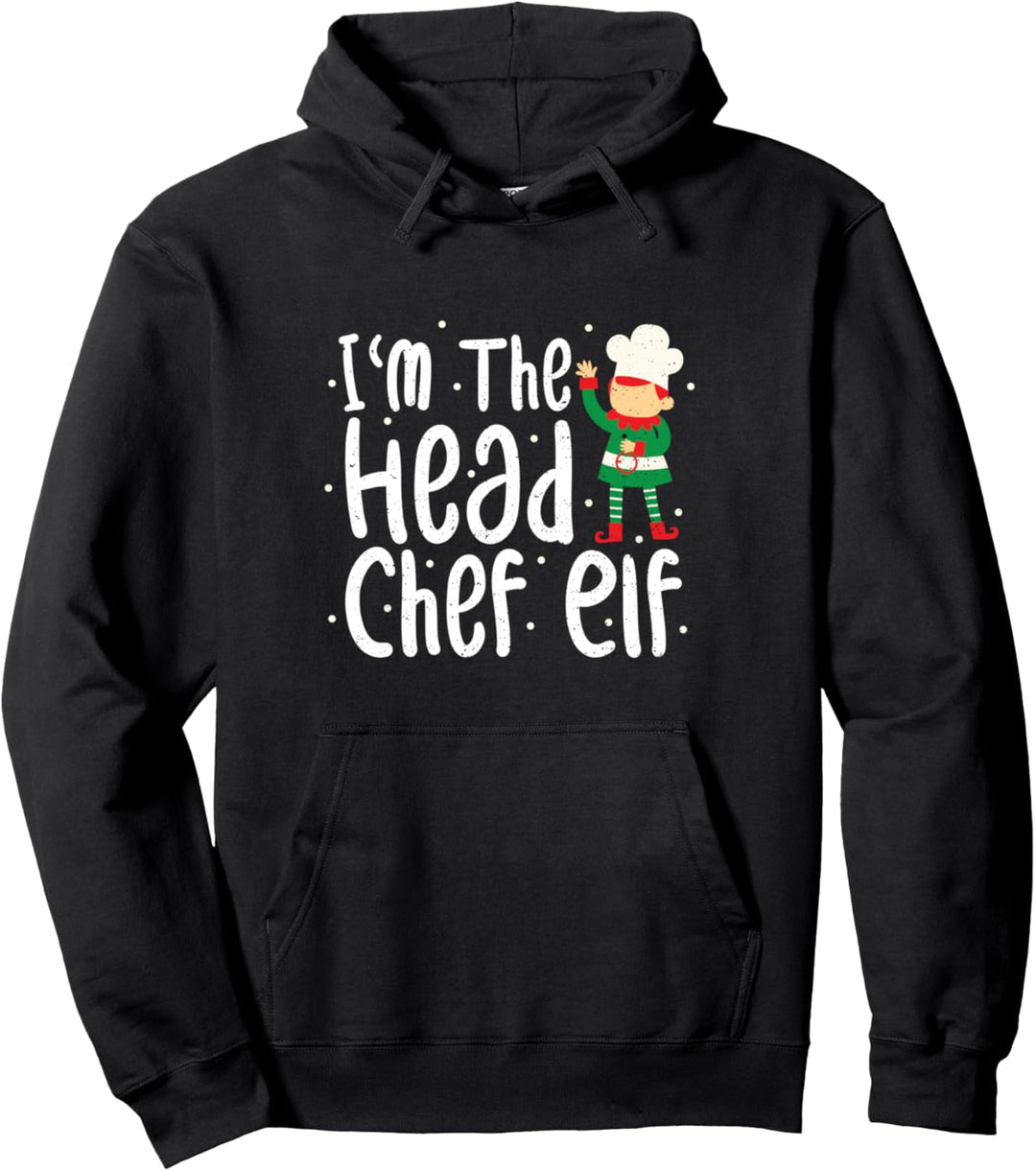 Cute Elfe: I'm The Head Chef Elf - Kochen Pullover Hoodie