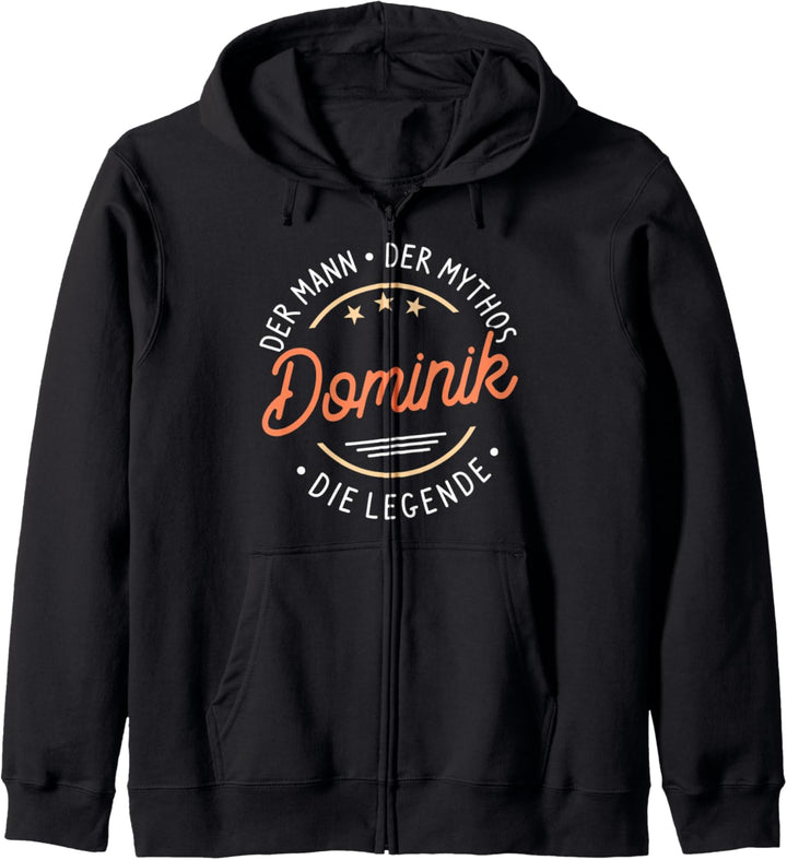 Dominik Der Mann Der Mythos Die Legende Kapuzenjacke