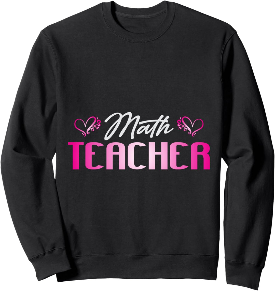 Mathematikflüsterer T-Shirt I Heart Mathematik-T-S Sweatshirt