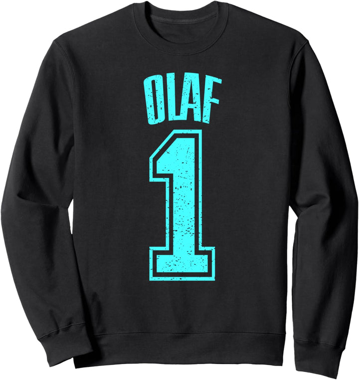 Olaf Supporter Number 1 Grösster Fan Sweatshirt