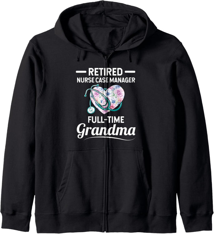 Retired Nurse Case Manager Full-Time Grandma Kapuzenjacke