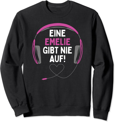Gaming Kopfhörer "Eine Emelie Gibt Nie Auf" Personalisiertes Sweatshirt
