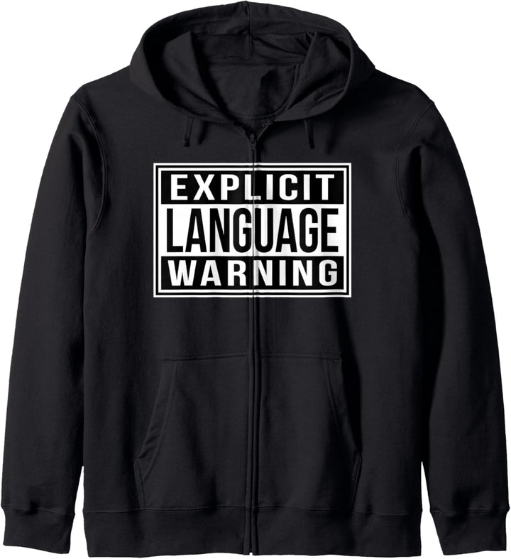 Explizite Sprachwarnung Kapuzenjacke