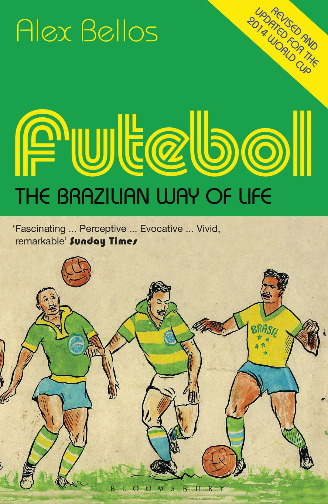 Futebol: The Brazilian Way of Life - Updated Edition, Taschenbuch