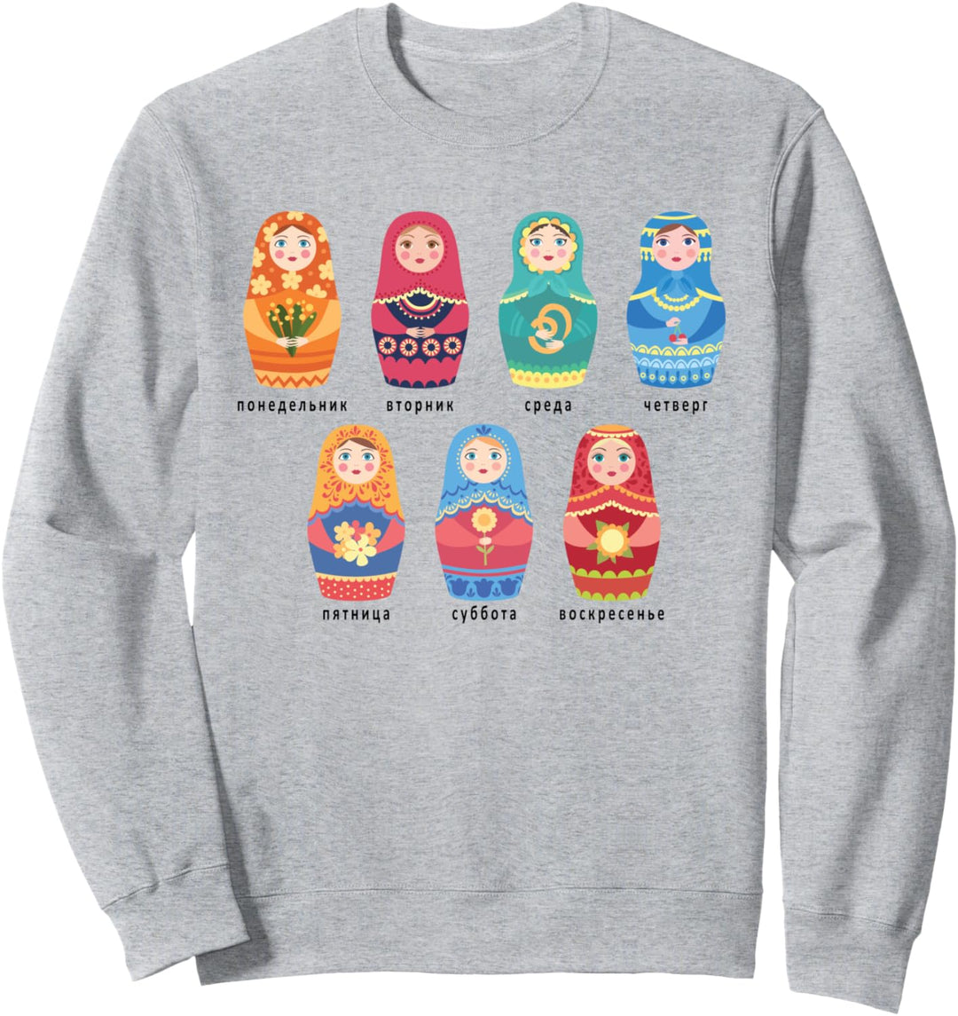 Matrioschka Matrjoschka Matroschka Wochentage Russisch Sweatshirt