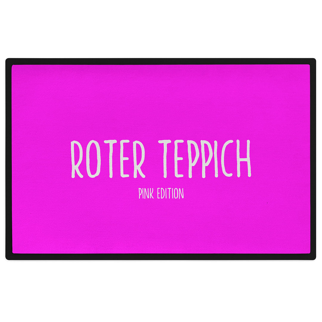 Trendation - Lustige Fussmatte Roter Teppich Pink Edition Fussmatte mit Spruch Geschenk Frauen 60x40